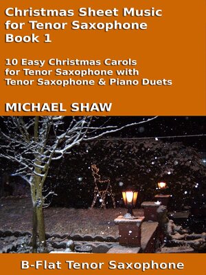 cover image of Christmas Sheet Music for Tenor Saxophone--Book 1